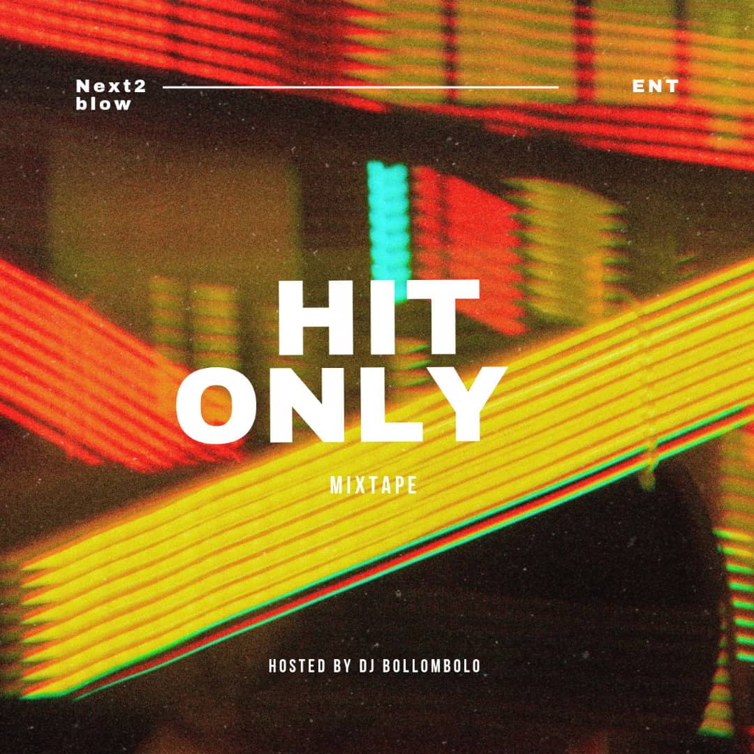 DJ BOLLOMBOLO – HIT ONLY MIXTAPE