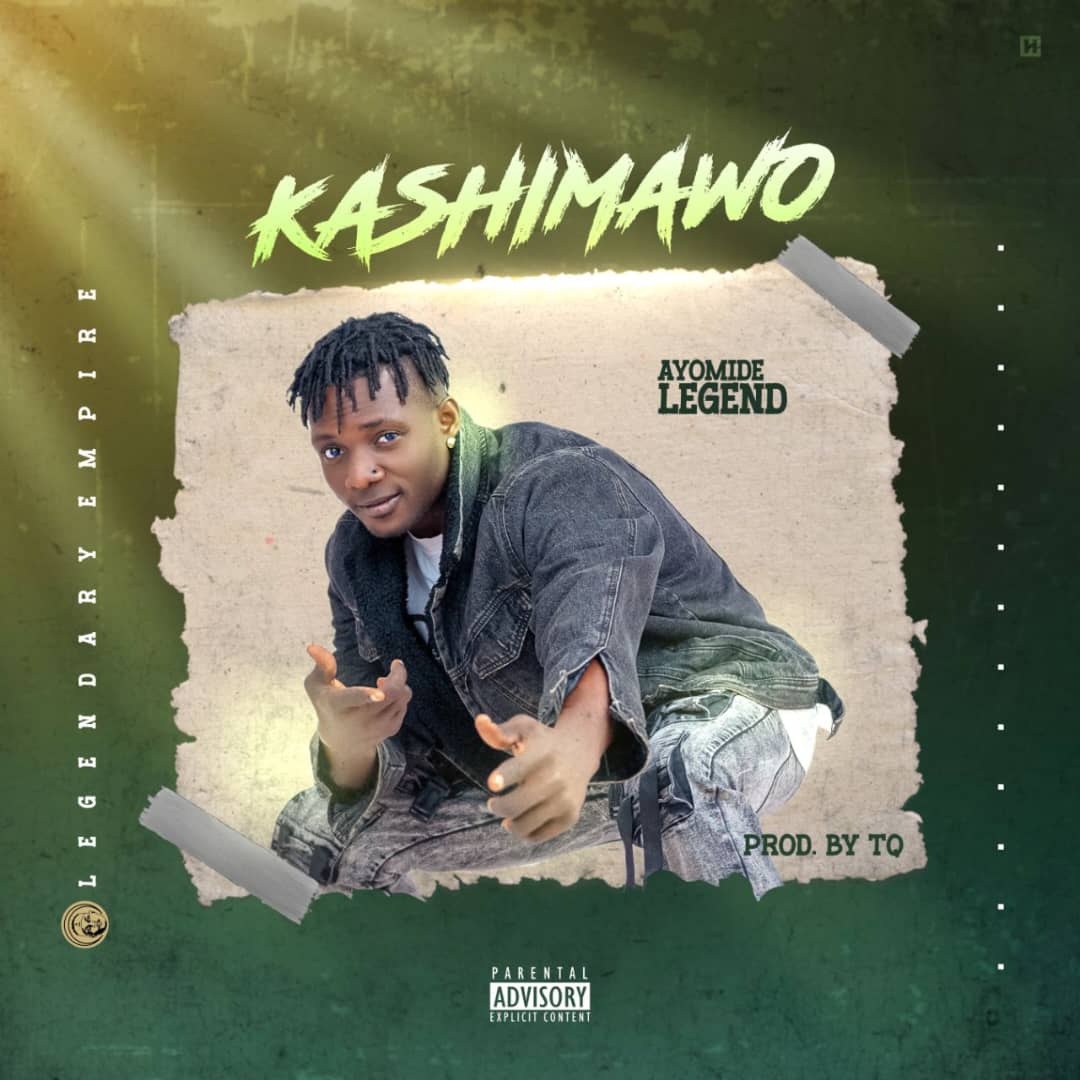 KASHIMAWO by AYOMIDE LEGEND